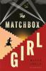 The Matchbox Girl: Lose yourself in this autumn's most captivating historical novel