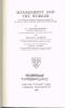 Management and the Worker: An Account of a Research Program Conducted by the Western Electric Company Hawthorne Works Chicago (Classic Reprint)