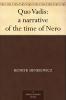 Quo Vadis: A Narrative of the Time of Nero (Classic Reprint)