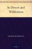 In Desert and Wilderness (Classic Reprint)