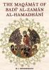 MaqÃ¡mÃ¡t of Badi'' Al-ZamÃ¡n Al-HamadhÃ¡nÃ­: Translated From the Arabic With an Introduction and Notes Historical and Grammatical (Classic Reprint)