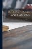 Lutyens Houses and Gardens (Classic Reprint)