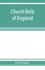 Church Bells of England (Classic Reprint)