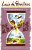 The Autumn of the Ace: â€˜Both heart-warming and heart-wrenching the ideal book for historical fiction loversâ€™ The South African