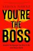 YOU’RE THE BOSS
