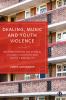 Dealing Music and Youth Violence