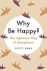 UKEIRERU: HAPPINESS AND ACCEPTANCE THROUGH JAPANESE WISDOM