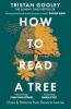 HOW TO READ A TREE (B PB)