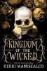 KINGDOM OF THE WICKED