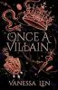 ONCE A VILLAIN