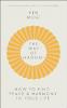 THE WAY OF NAGOMI: THE JAPANESE SECRET TO A HARMONIOUS LIFE