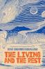 THE LIVING AND THE REST