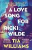 A LOVE SONG FOR RICKI WILDE