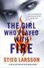 THE GIRL WHO PLAYED WITH FIRE (REISSUE)