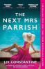 THE NEXT MRS PARRISH