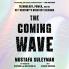 THE COMING WAVE