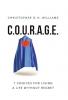 C.O.U.R.A.G.E