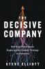 The Decisive Company