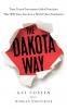 The Dakota Way