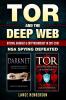Tor and the Deep Web