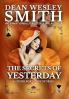 The Secrets of Yesterday