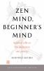 ZEN MIND BEGINNER'S MIND ( 50TH ANNIVER