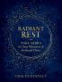 RADIANT REST (SHAMBHALA SOUTH ASIA EDITIONS)