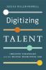 Digitizing Talent