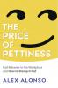 Price of Pettiness