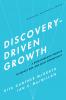 Discovery-Driven Growth
