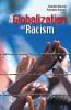 Globalization of Racism