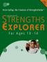 STRENGTHS EXPLORER FOR AGES 10 TO 14