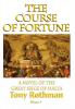 The Course of Fortune-A Novel of the Great Siege of Malta Vol. 3