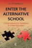 Enter the Alternative School