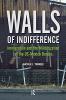 Walls of Indifference