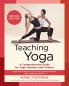 Teaching Yoga Second Edition