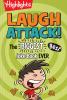 Laugh Attack!