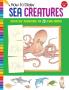 HOW TO DRAW SEA CREATURES