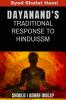 DAYANAND'S TRADITIONAL RESPONSE TO HINDUISM: Should I adore idols or not?