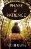 Phase of Patience