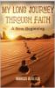 My Long Journey Through Faith