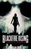 Blackfire Rising