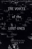 THE VOICES of the LOST ONES
