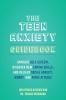 101 Ways to Conquer Teen Anxiety