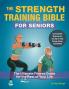 STRENGTH-TRAINING BIBLE FOR SENIORS