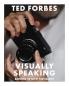 Visually Speaking : Mastering Photography as a Visual Language