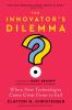 THE INNOVATOR'S DILEMMA WITH A NEW FORE