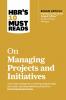 Managing Projects and Initiatives