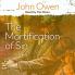 The Mortification of Sin Modernized for Today's Readers