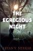 The Egregious Night